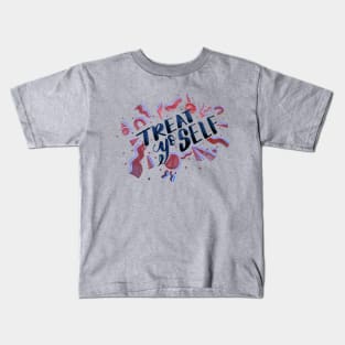 TREAT YO SELF Kids T-Shirt